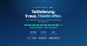 Teillieferung: 9 von 10 Positionen gehen raus, 1 bleibt offen - Shopify und Shopware 6