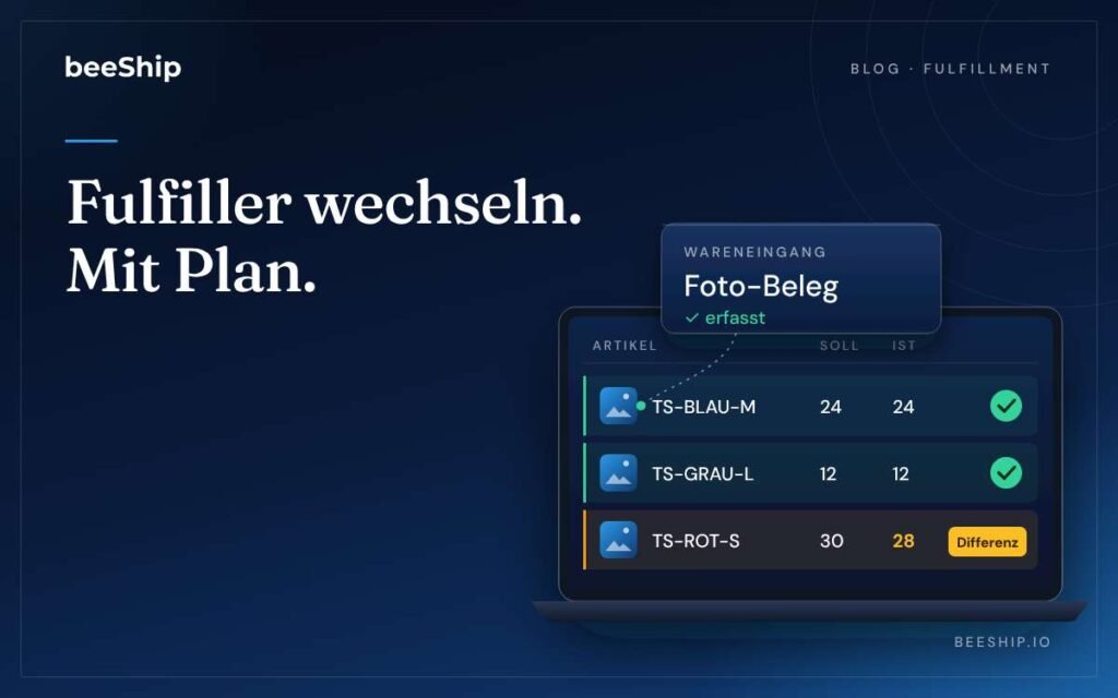 Fulfillment-Anbieter wechseln: 7 Punkte für einen sauberen Start – beeShip Blog