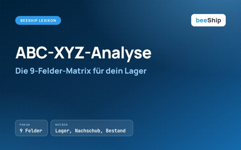 ABC-XYZ-Analyse: 9-Felder-Matrix für Lagerstrategien