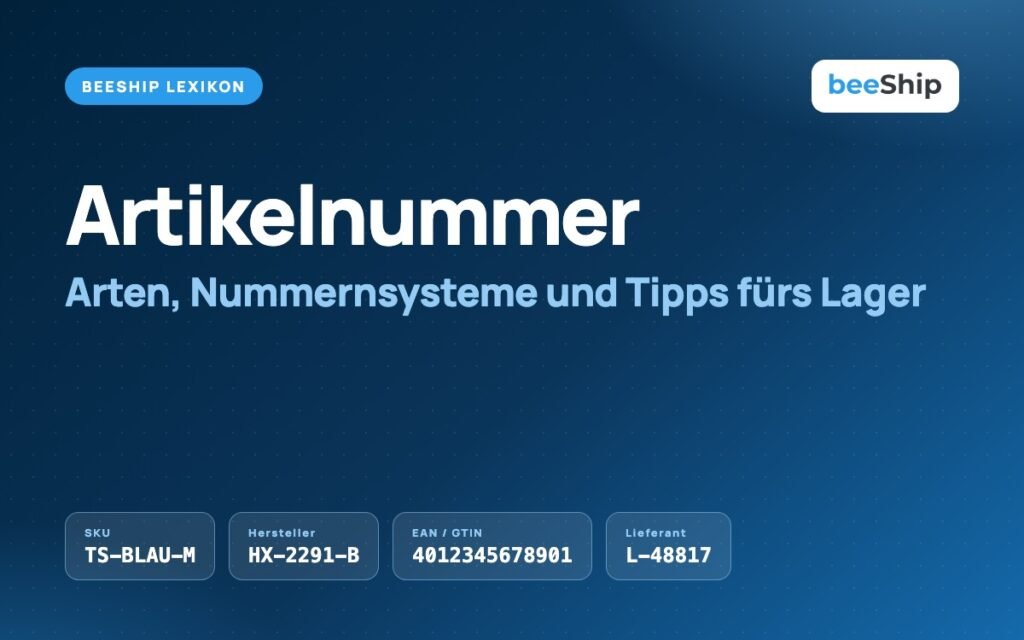 Artikelnummer erklärt: SKU, Hersteller-, Lieferanten-Nummer und EAN eines Artikels im Überblick