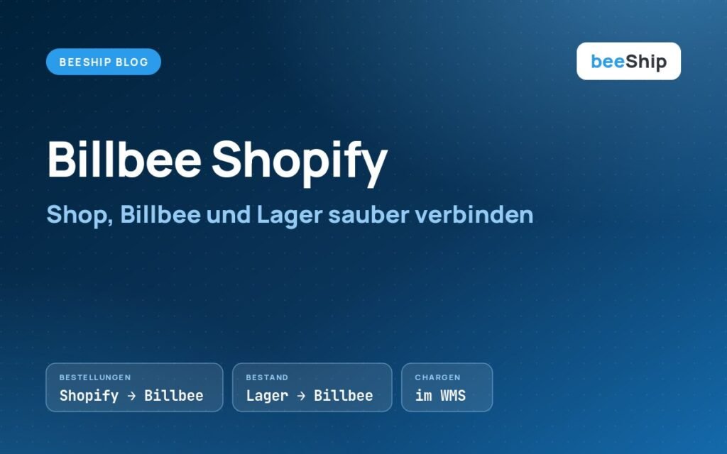 Billbee Shopify: Bestellungen aus dem Shop landen automatisch im Lager, Bestand geht zurück an Billbee
