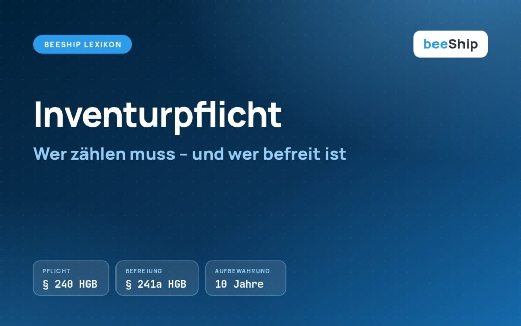 Beitragsbild zur Inventurpflicht: § 240 HGB, Befreiung nach § 241a HGB und zehnjährige Aufbewahrung