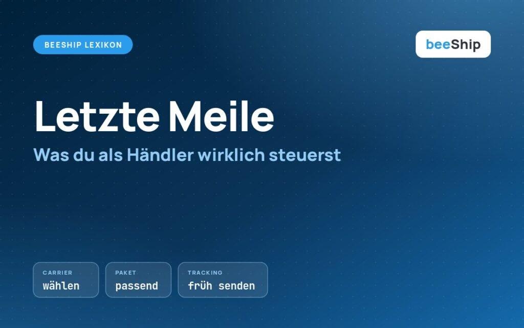 Letzte Meile: Carrier, Paketgröße und Tracking als Hebel für Händler