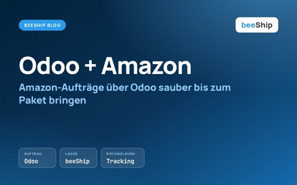 Odoo Amazon Connector: Amazon-Auftrag wird in Odoo zum Verkaufsauftrag und in beeShip zum Paket