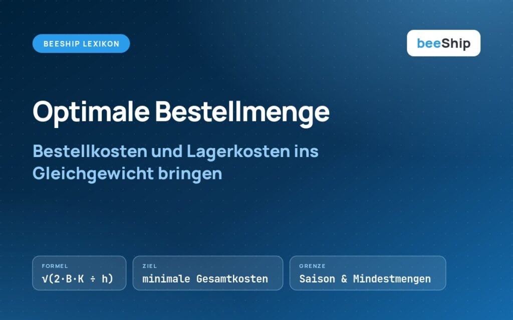 Optimale Bestellmenge: Formel und Zielkonflikt zwischen Bestellkosten und Lagerkosten