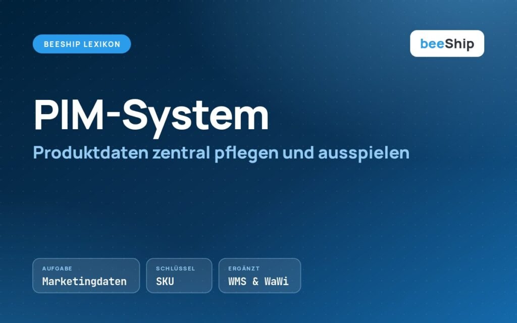 PIM-System: Produktdaten zentral pflegen und über Kanäle ausspielen