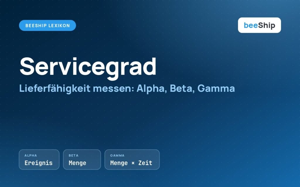 Servicegrad Alpha Beta Gamma erklärt im beeShip Lexikon