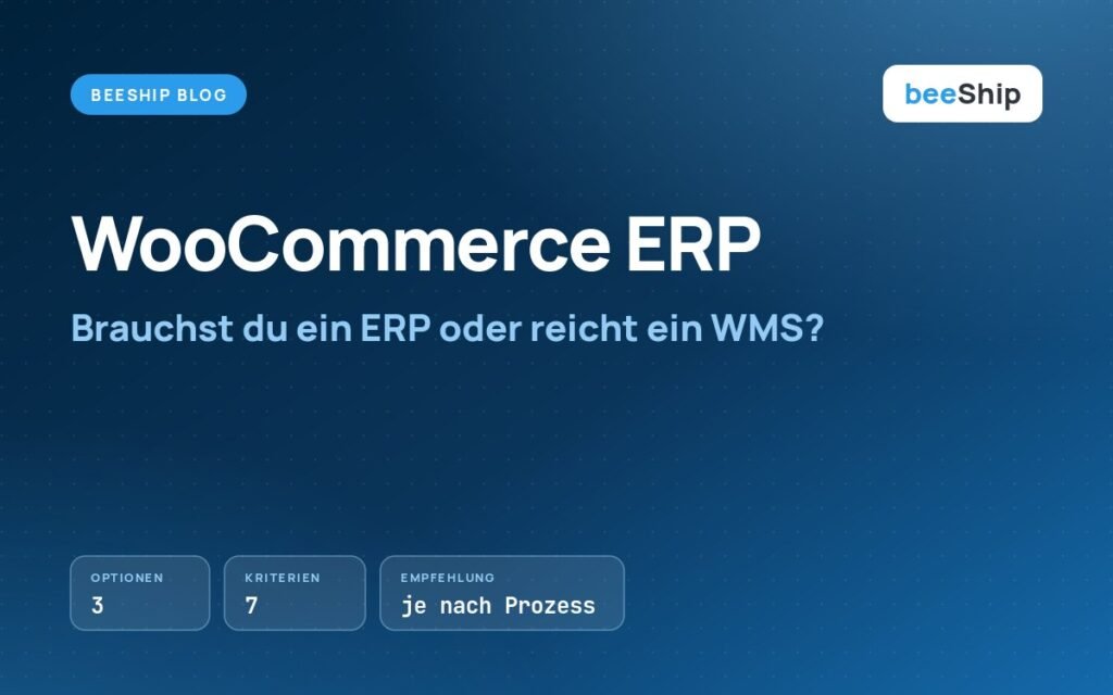 WooCommerce ERP: Entscheidungshilfe zwischen ERP, WMS und Plugins